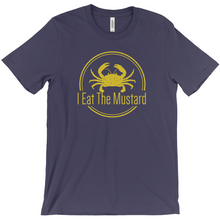 Load image into Gallery viewer, I Eat the Mustard - Funny Crab Shirt
