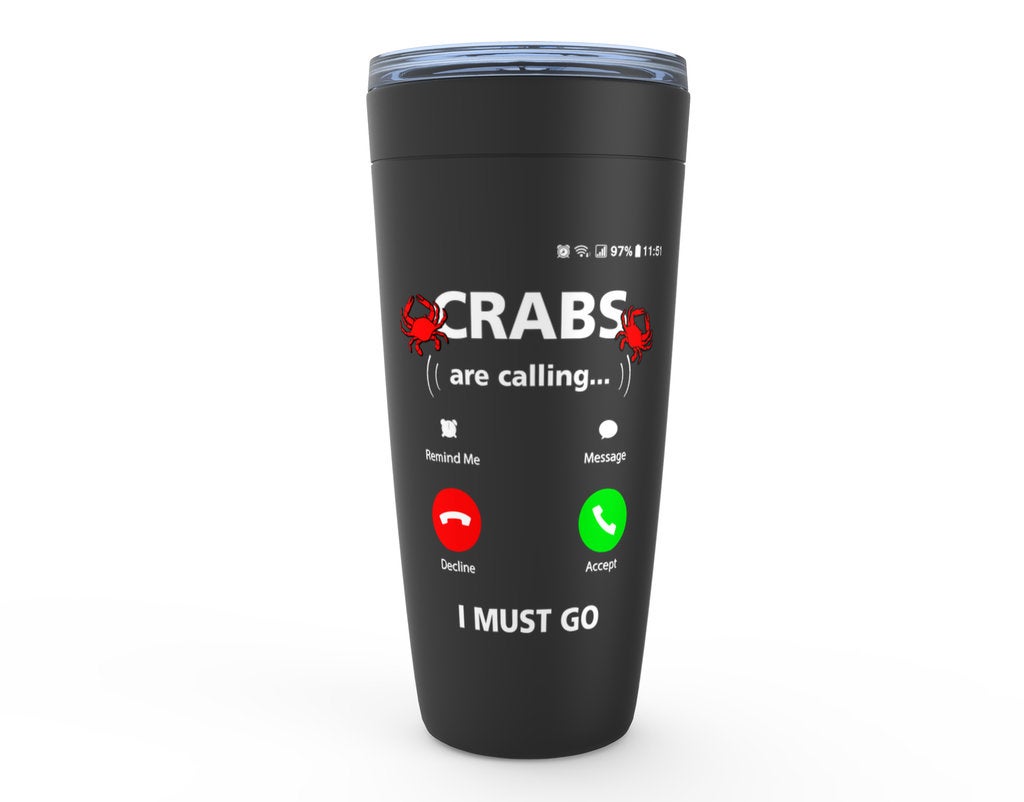 Crabbing Tumbler - Great Gift for a Crabber!