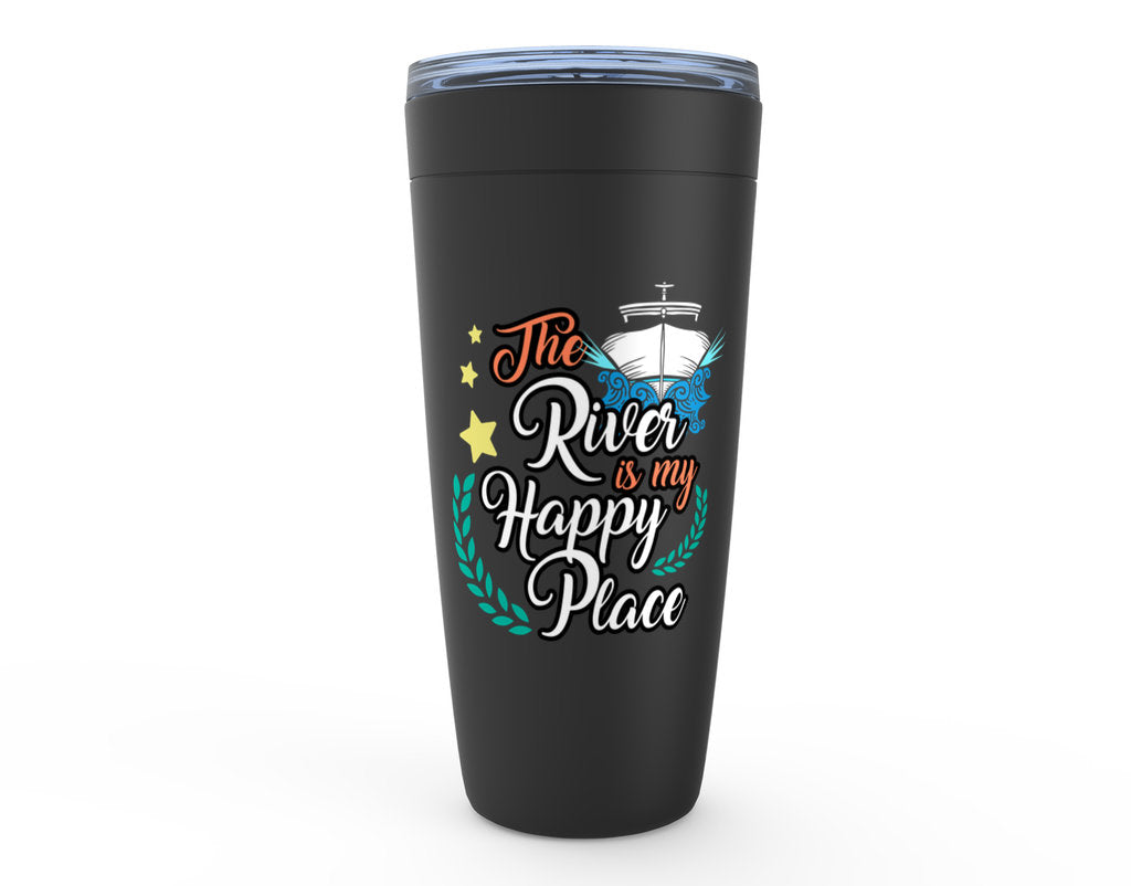 The River Is My Happy Place Tumbler