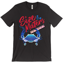 Load image into Gallery viewer, Funny Crab Shirt - Size Matters
